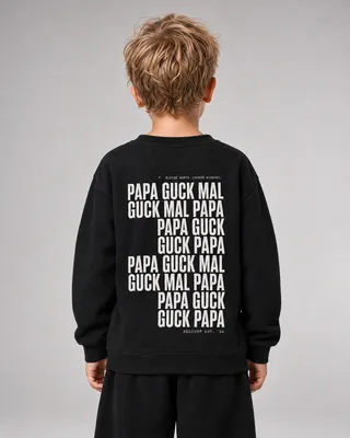 GUCK MAL PAPA Kids Sweater